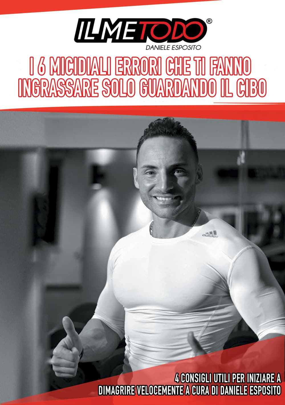 6 errori che ti fanno ingrassare solo guardando il cibo. 4 consigli per iniziare a dimagrire velocemente
