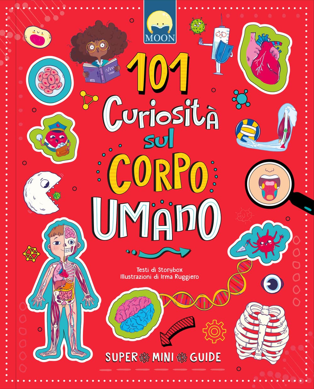 101 curiosità sul corpo umano
