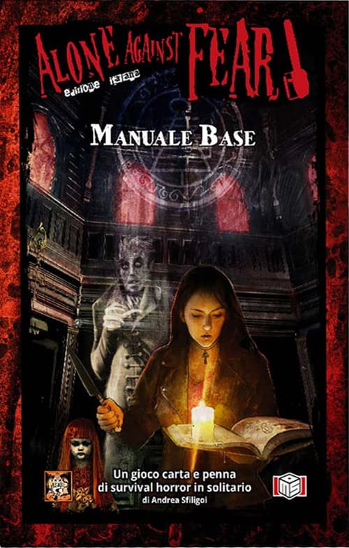 Alone against fear. Manuale base