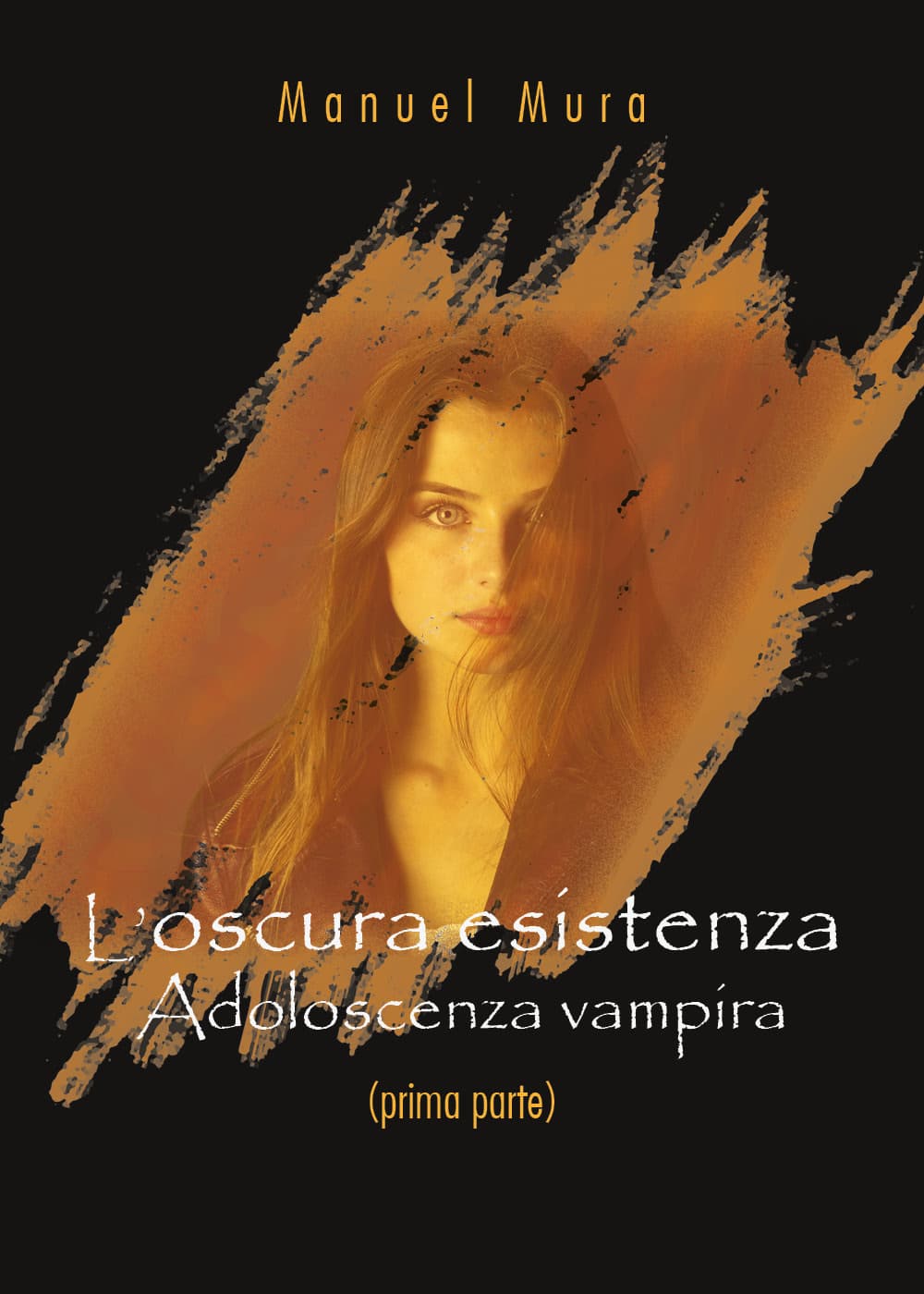 Adoloscenza vampira. L'oscura esistenza