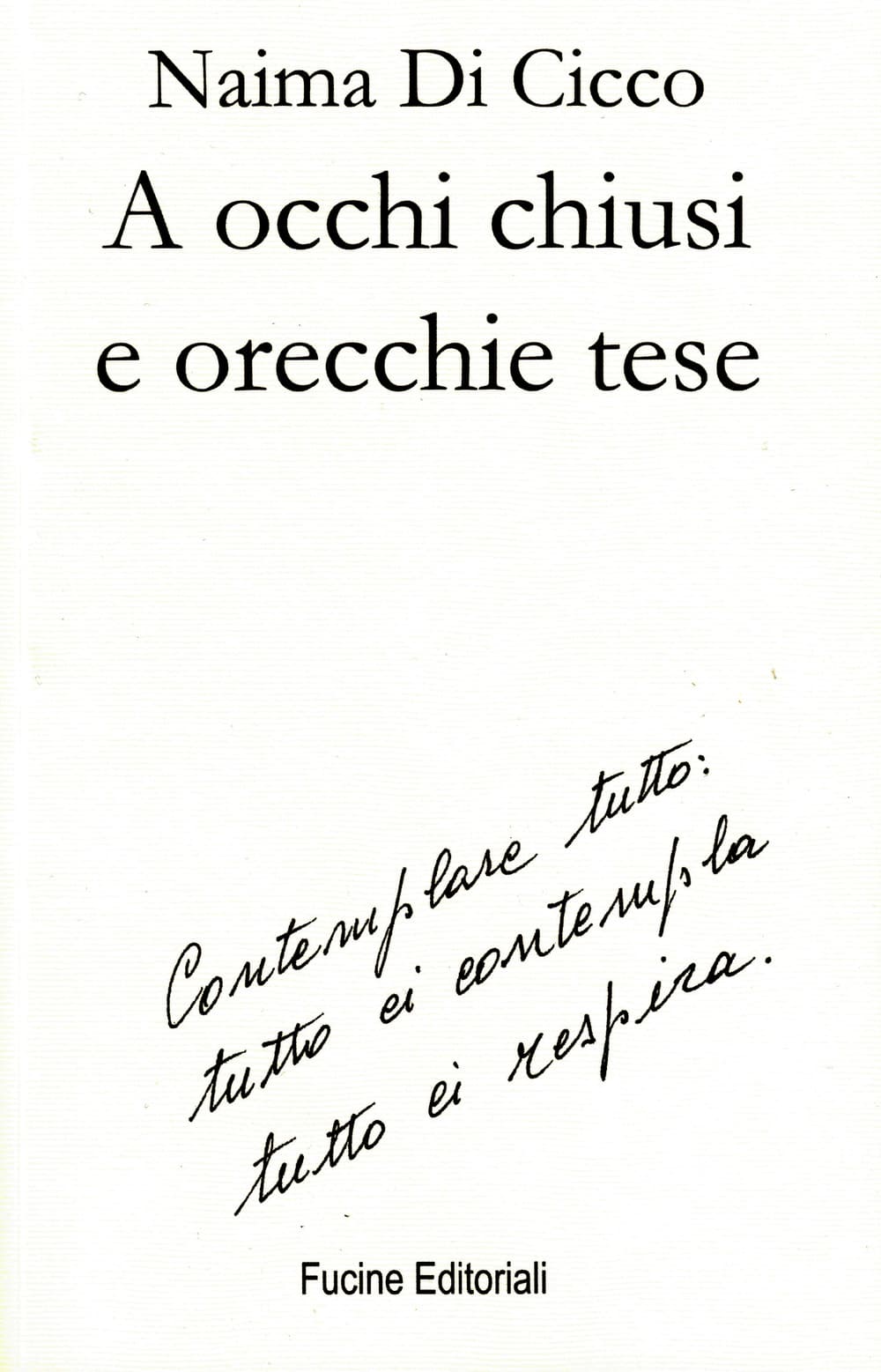 A occhi chiusi e orecchie tese