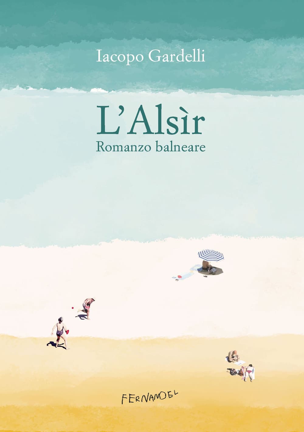 Alsìr. Romanzo balneare