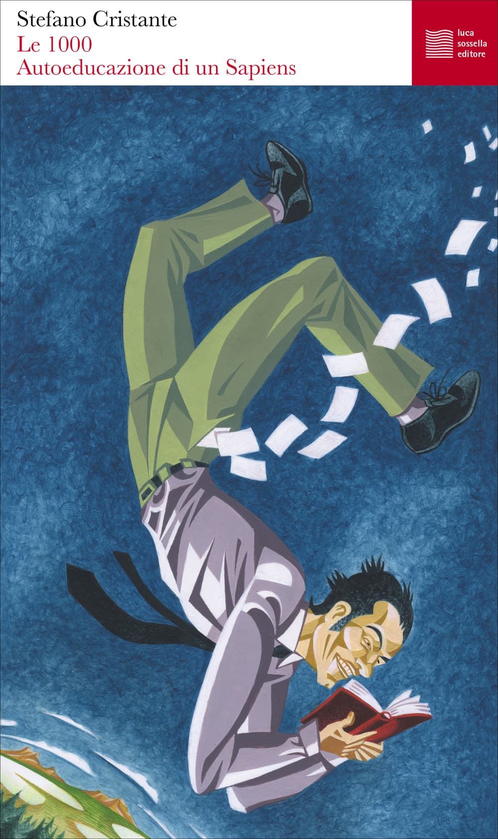 1000. Autoeducazione di un Sapiens