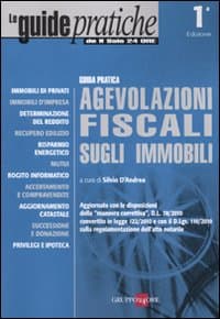 Agevolazioni fiscali sugli immobili