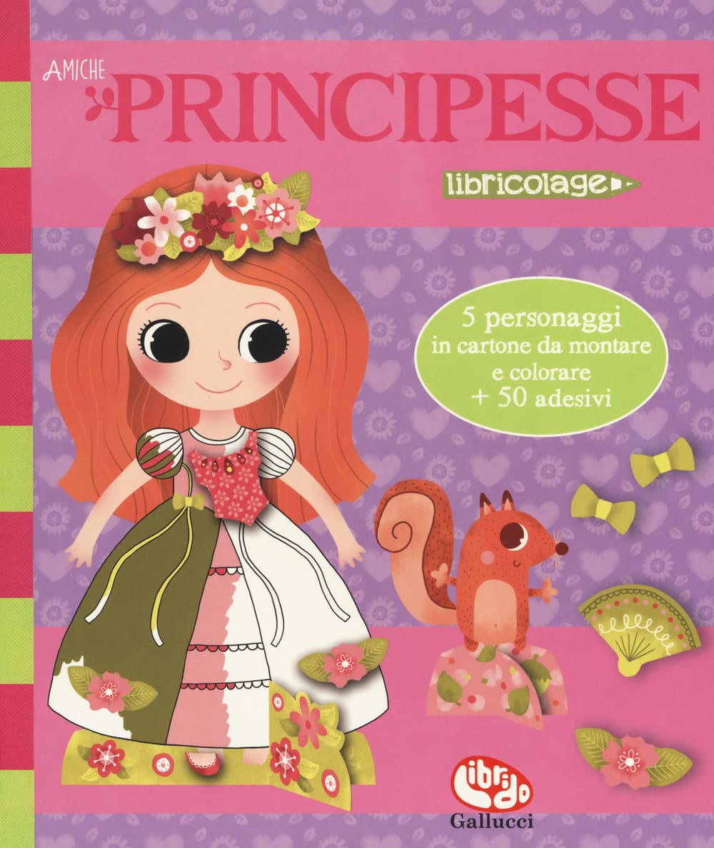 Amiche principesse. Con adesivi