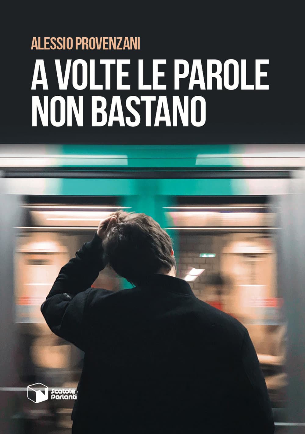 A volte le parole non bastano