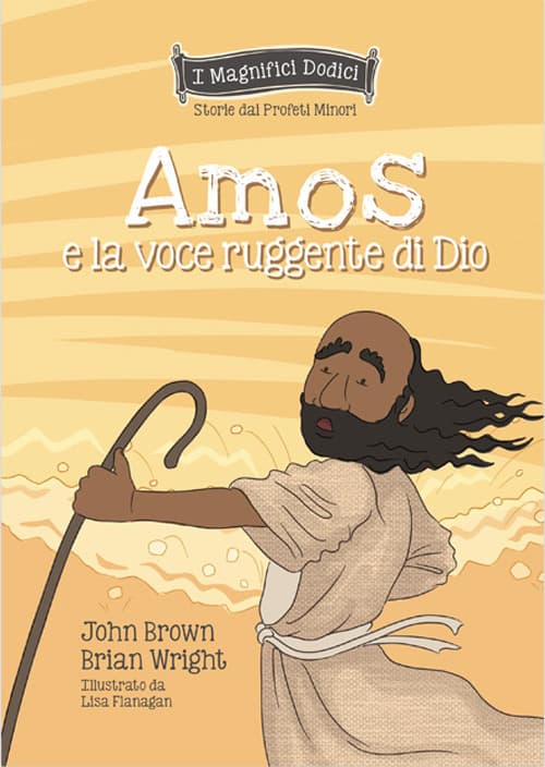 Amos e la voce ruggente di Dio