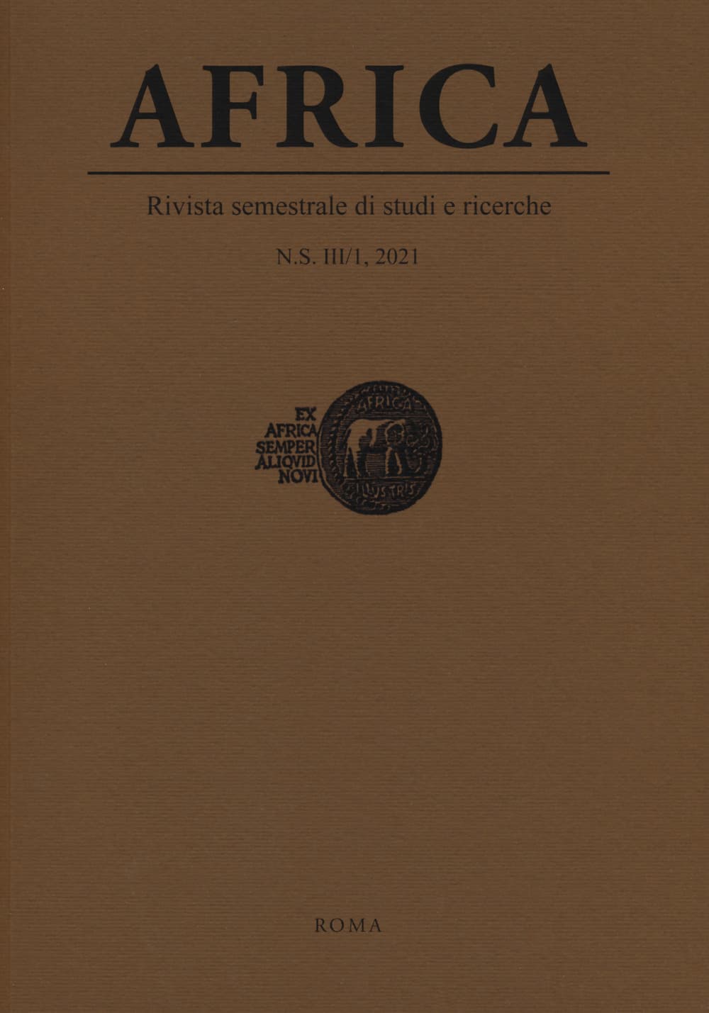 Africa. Rivista semestrale di studi e ricerche. Nuova serie