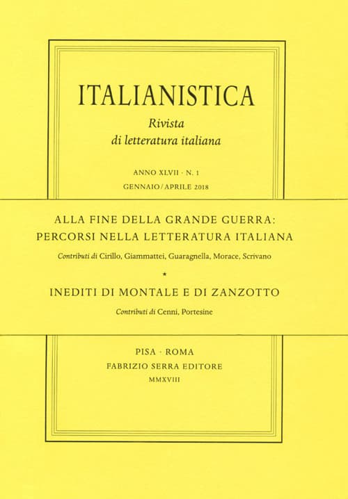 Alla fine della grande guerra: percorsi nella letteratura italiana. Inediti di Montale e di Zanzotto