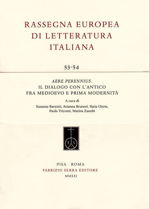Aere perennius. Il dialogo con l’antico fra Medioevo e prima modernità