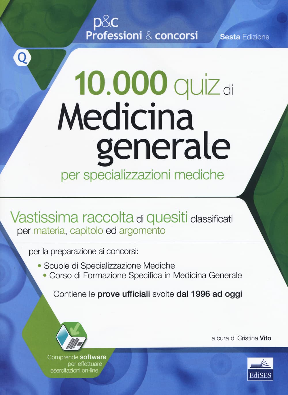 10.000 quiz di medicina generale per specializzazioni mediche