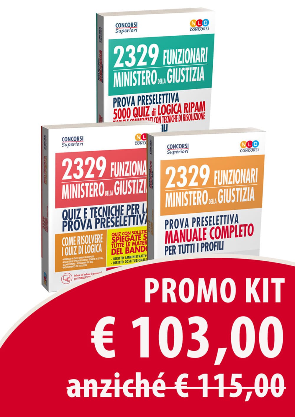 2329 funzionari Ministero della Giustizia. Prova preselettiva. Manuale completo per tutti i profili-2329 funzionari del Ministero della Giustizia. Prova preselettiva. 5000 quiz di logica RIPAM-Quiz per la preparazione al concorso per 2329 funzionari giudiziari Ministero della Giustizia