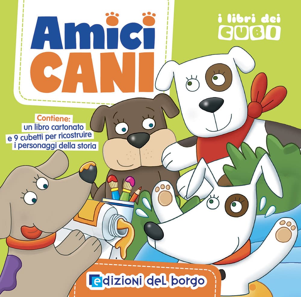 Amici cani. I libri dei cubi