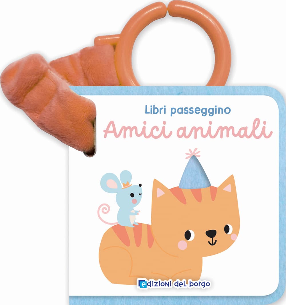 Amici animali. Libri passeggino