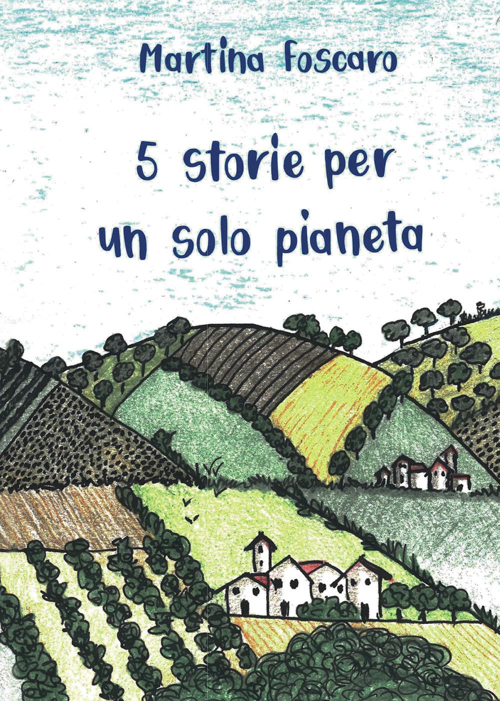 5 storie per un solo pianeta
