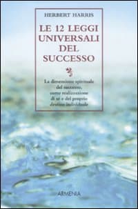 12 leggi universali del successo