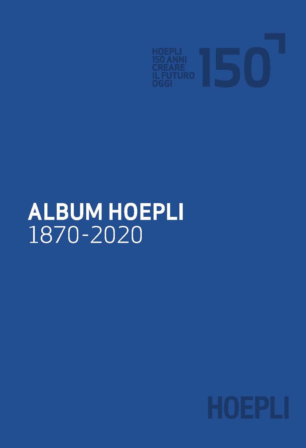 Album Hoepli 1870-2020