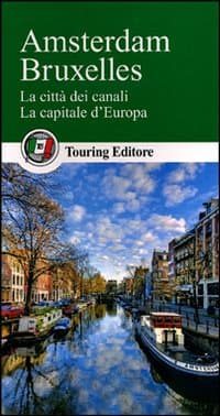 Amsterdam. Bruxelles
