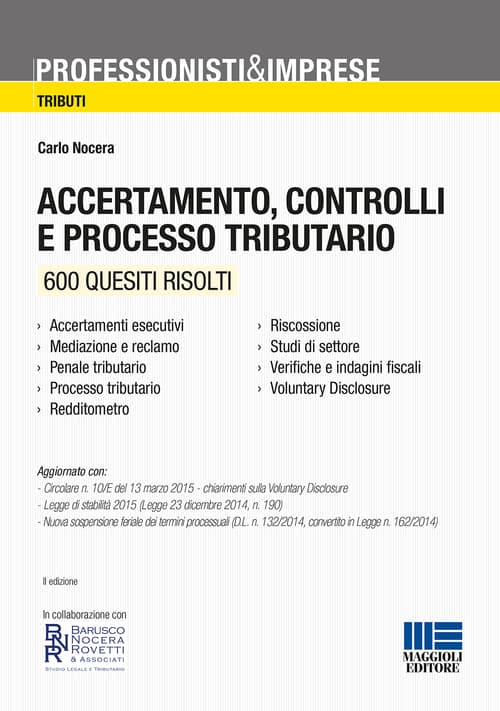 Accertamento, controlli e processo tributario
