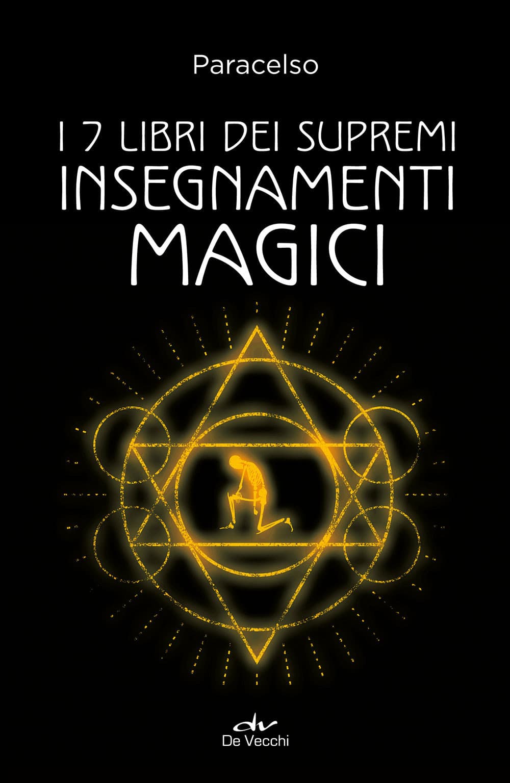 7 libri dei supremi insegnamenti magici