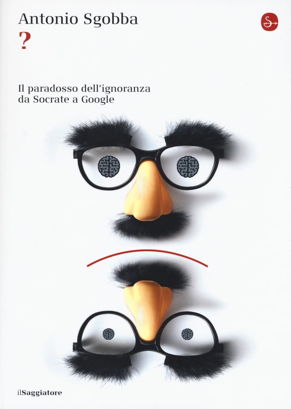 ? Il paradosso dell’ignoranza da Socrate a Google