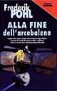 Alla fine dell'arcobaleno