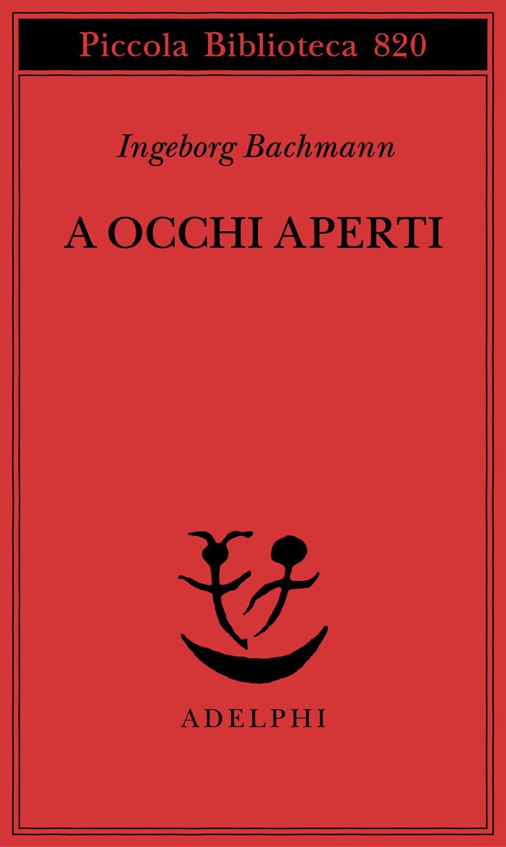 A occhi aperti. Saggi, discorsi, scritti vari