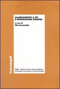Allargamento a est e integrazione europea
