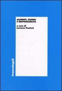 Alimenti, danno e responsabilità