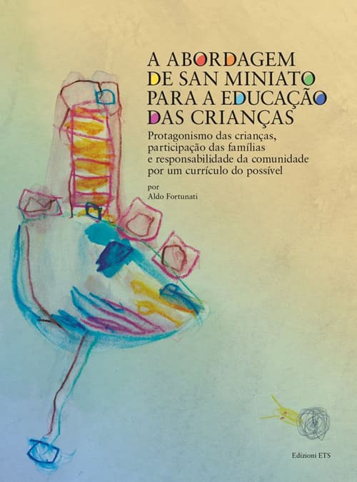 Abordagem de San Miniato para a educação das crianças (A)