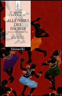 All'ombra del baobab. Racconti africani