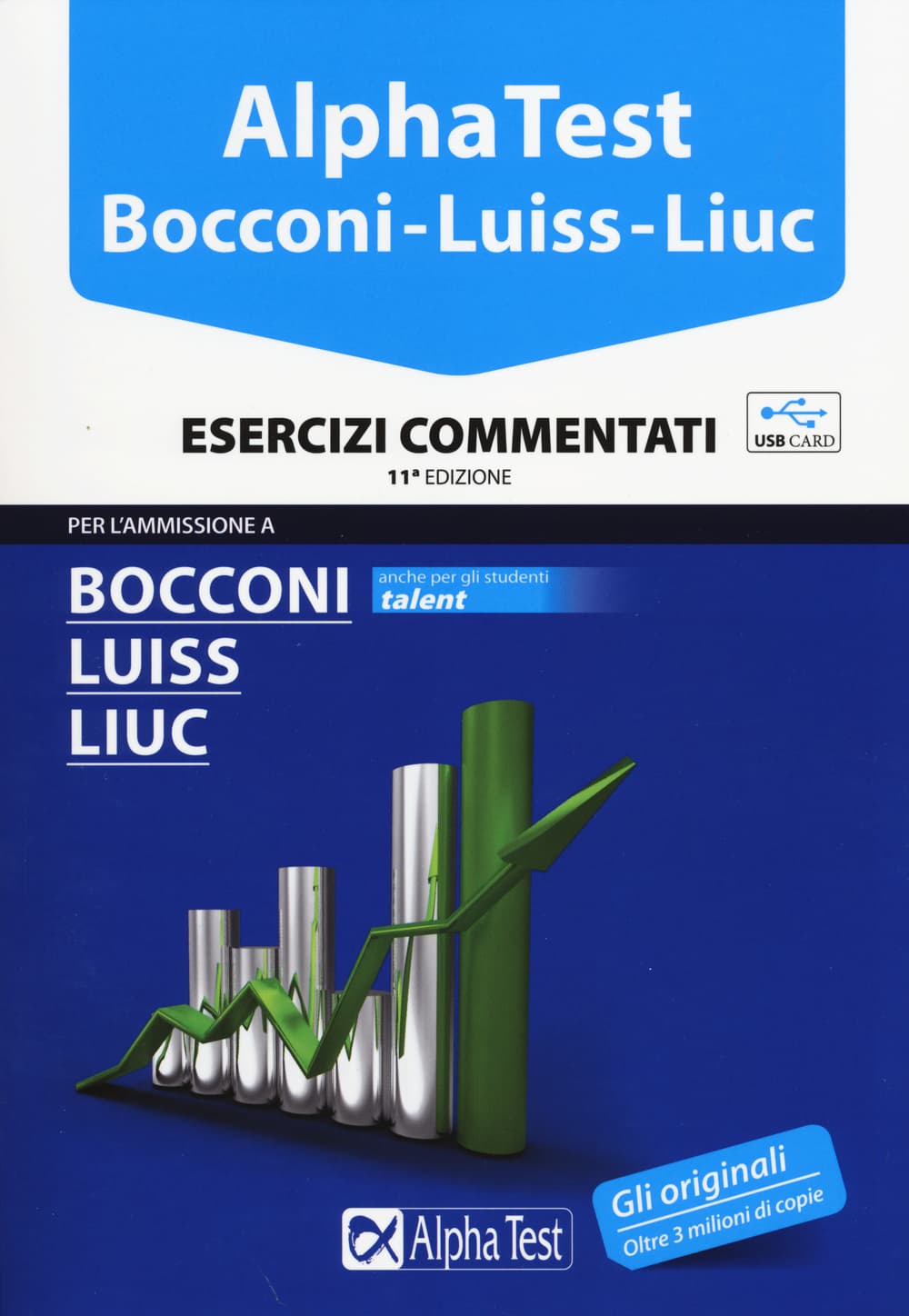 Alpha Test. Bocconi, Luiss, Liuc. Esercizi commentati