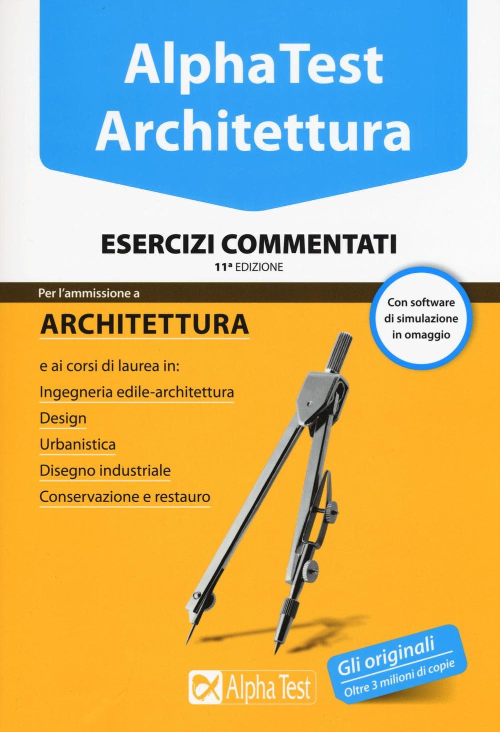 Alpha Test. Architettura. Esercizi commentati