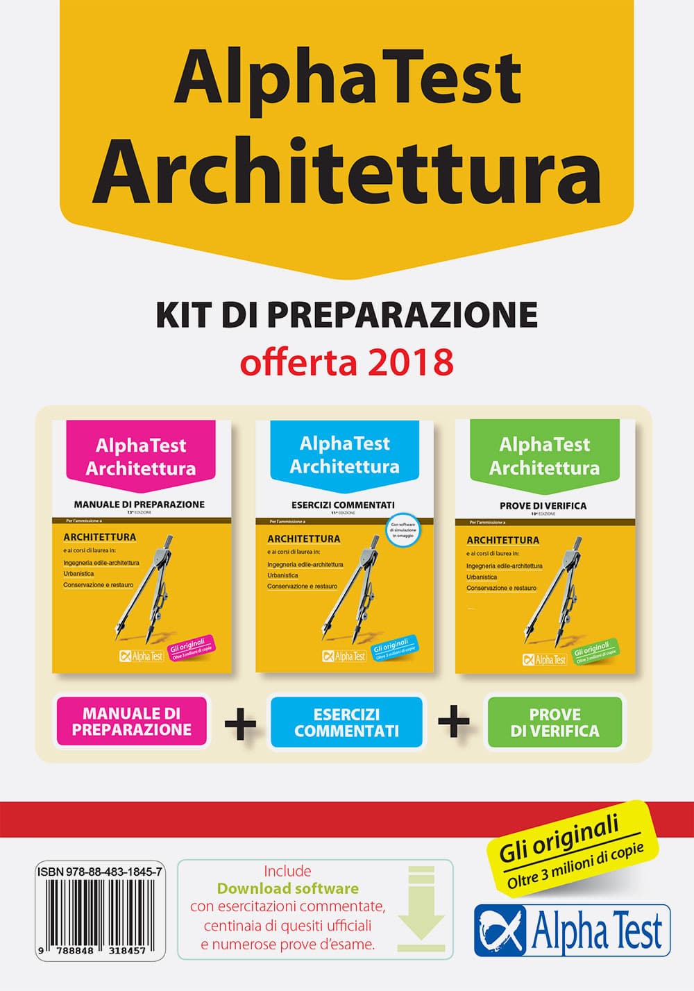 Alpha Test. Architettura. Kit di preparazione. Per l'ammissione ad Architettura e a tutti i corsi di laurea in Ingegneria edile-architettura, Conservazione e restauro, Urbanistica