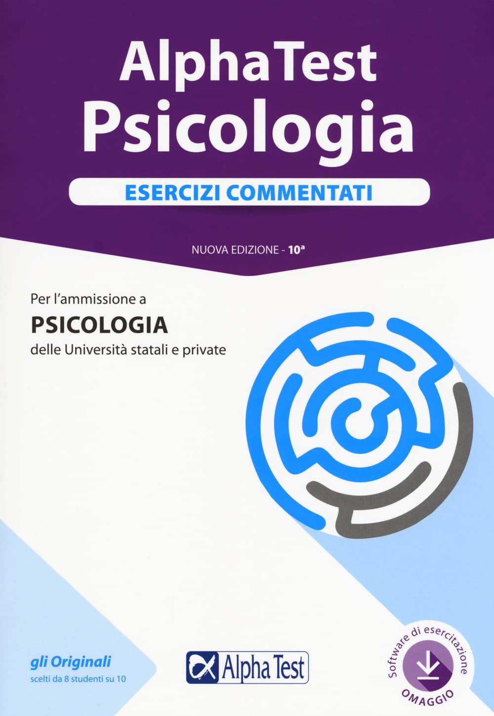 Alpha Test. Psicologia. Esercizi commentati