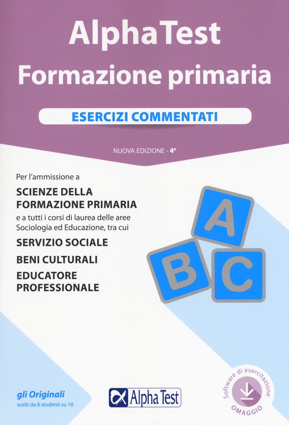 Alpha Test. Formazione primaria. Esercizi commentati