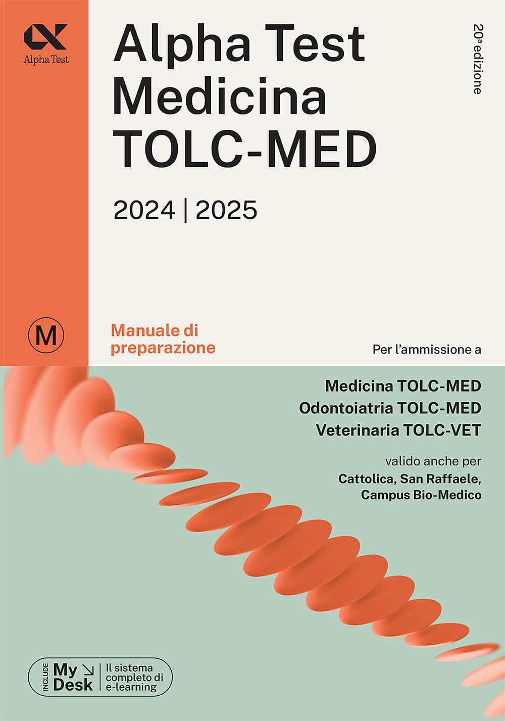 Alpha Test. Medicina. TOLC-MED. Manuale di preparazione