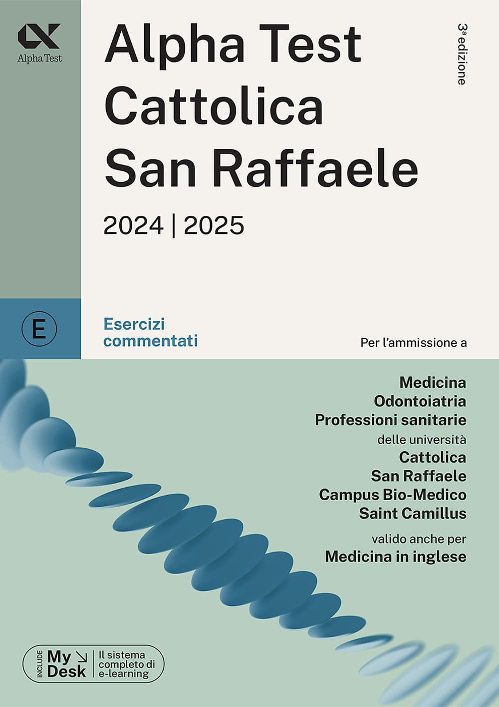 Alpha Test Cattolica San Raffaele. Esercizi commentati. Ediz. MyDesk