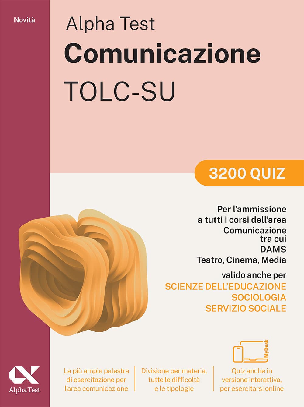 Alpha Test. Comunicazione. 3200 quiz