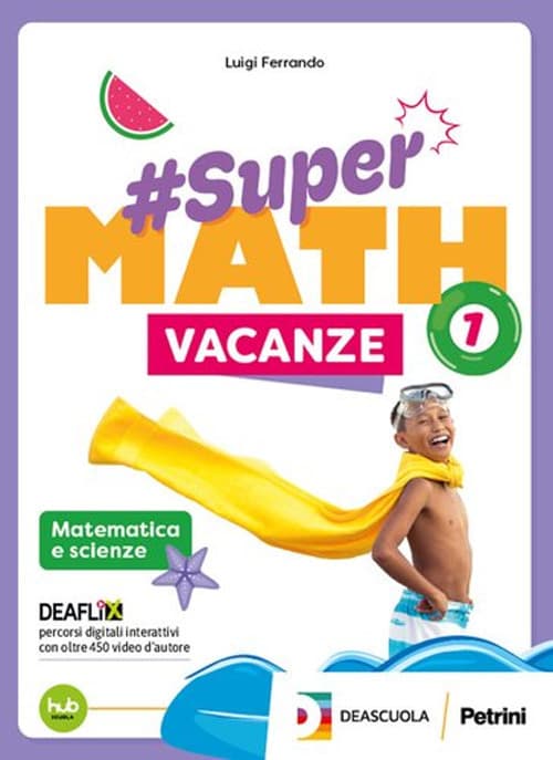 #Supermath vacanze. Per la Scuola media