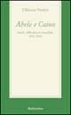 Abele e Caino. Storie della guerra mondiale 1814-2001