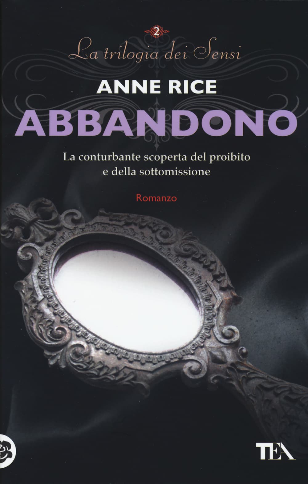 Abbandono. La trilogia dei Sensi