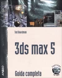 3DS Max 5. Guida completa