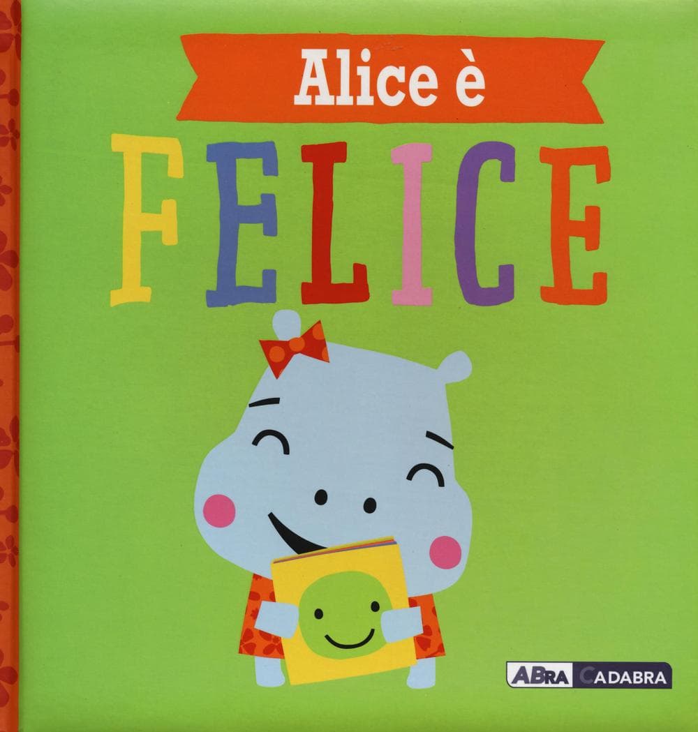 Alice è felice