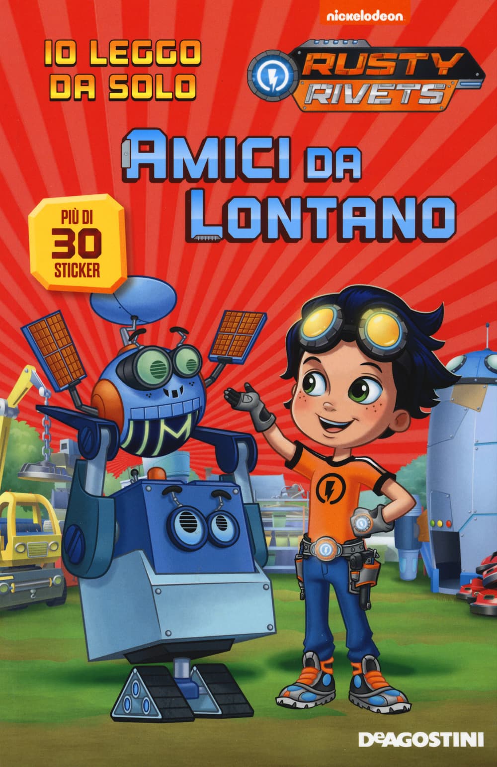 Amici da lontano. Rusty Rivets