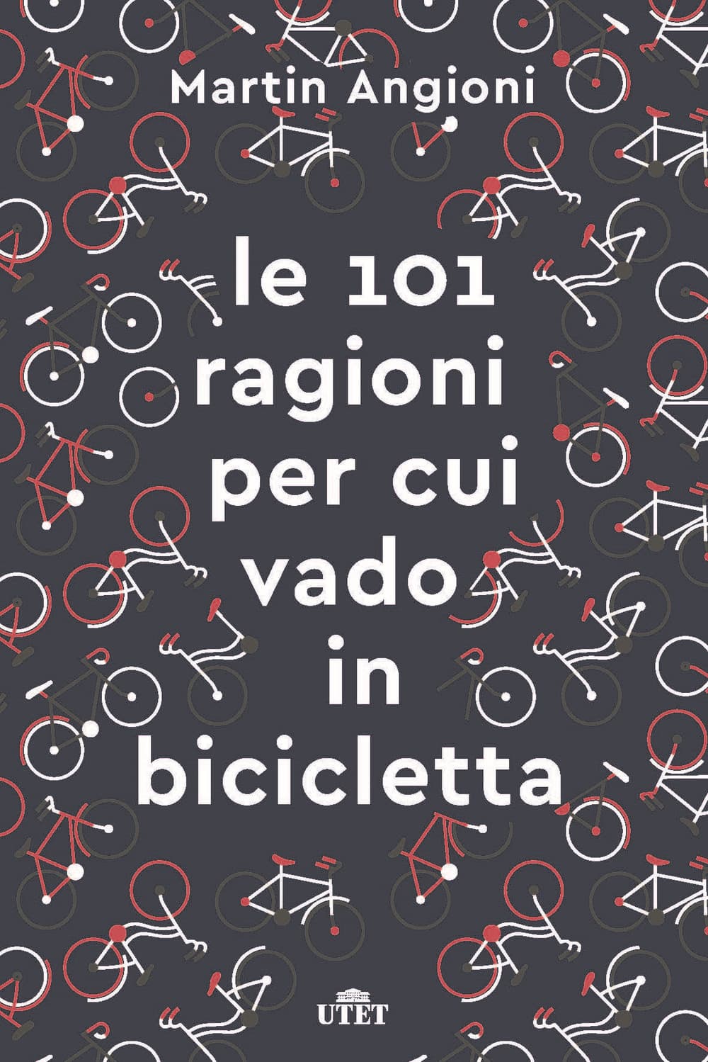 101 ragioni per cui vado in bicicletta