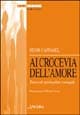 Al crocevia dell'amore. Tracce di spiritualità coniugale