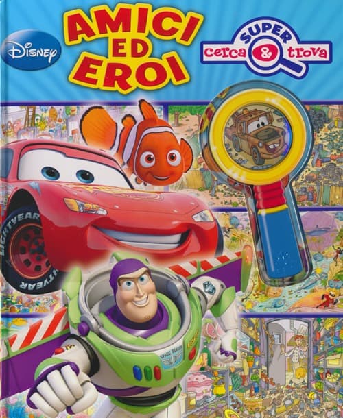 Amici ed eroi