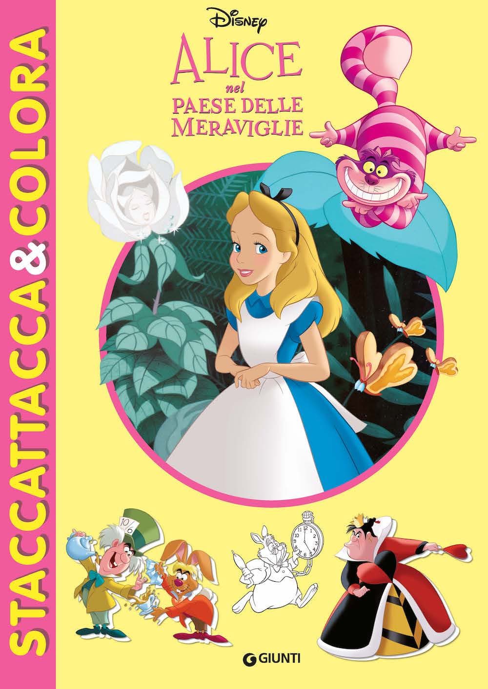 Alice nel paese delle meraviglie. Staccattacca e colora. Con adesivi