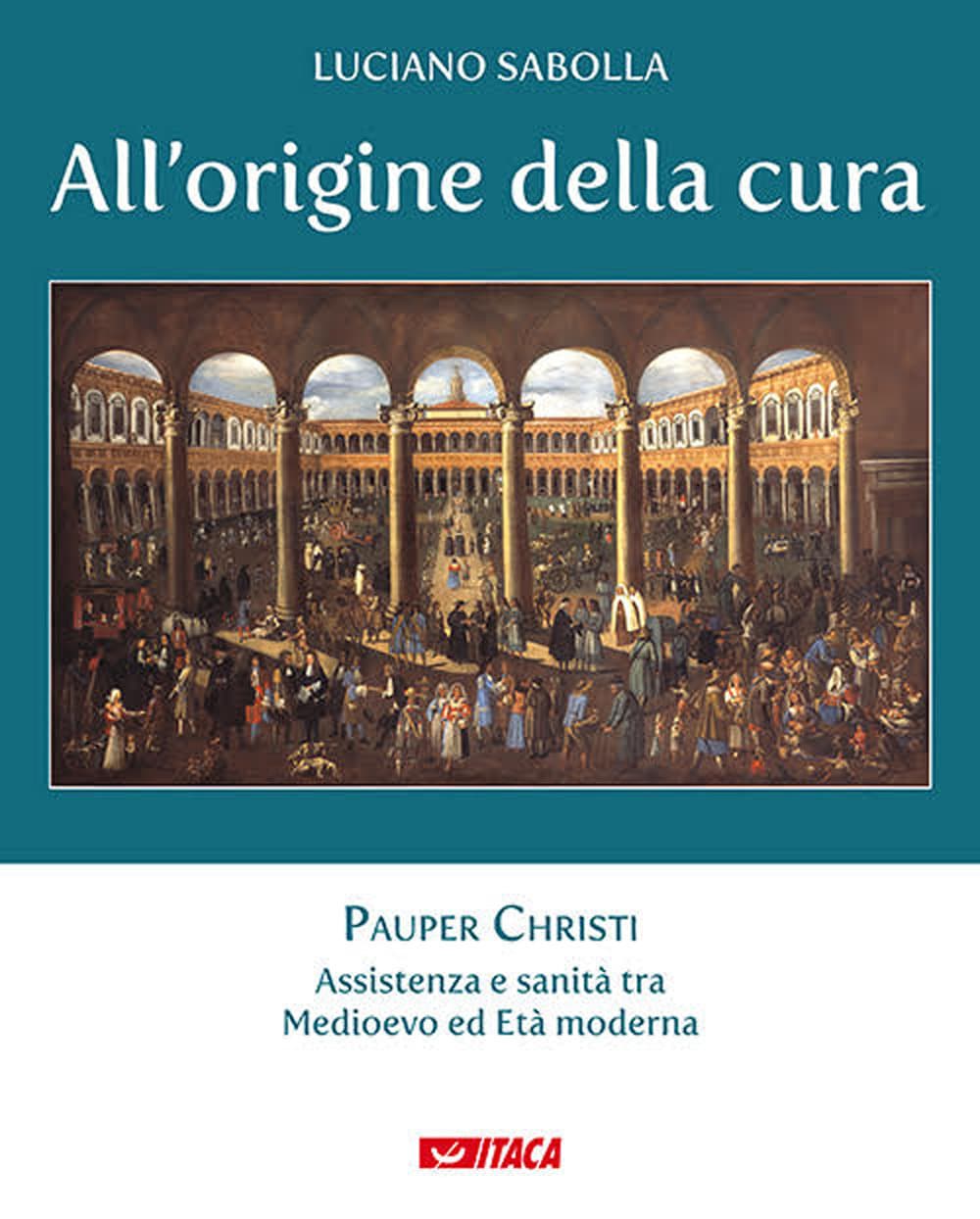 All’origine della cura